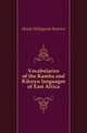 Vocabularies of the Kamba and Kikuyu languages of East Africa, Hinde Hildegarde Beatrice 