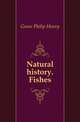 Natural history. Fishes, Gosse Philip Henry 
