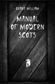 Manual of modern Scots, Grant William 