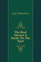 The Real Mexico A Study On The Spot, Fyee HHamilton 