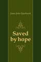 Saved by hope, Jones John Sparhawk 