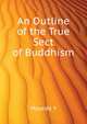 An Outline of the True Sect of Buddhism ..., Mayeda Y 