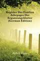 Register Des Funften Jahrgages Der Erganzungsblatter (German Edition), Jahre Vom 