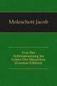 Von Der Selbststeuerung Im Leben Des Menschen (German Edition), Moleschott Jacob 