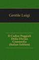 Il Codice Poggiali Della Divina Commedia (Italian Edition), Gentile Luigi 