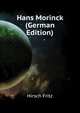 Hans Morinck ... (German Edition), Hirsch Fritz 