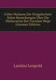 Ueber Malaena Der Neugebornen Nebst Bemerkungen Uber Die Obliteration Der Foetalen Wege ... (German Edition), Landau Leopold 