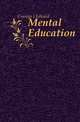 Mental Education, Cranage J Edward 