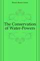 The Conservation of Water-Powers, Brown Rome Green 