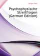 Psychophysische Streitfragen ... (German Edition), Langer Paul 