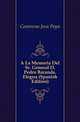 A La Memoria Del Sr. General D. Pedro Baranda. Elegia (Spanish Edition), Contreras Jose Peon 