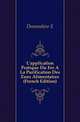 L'application Pratique Du Fer A La Purification Des Eaux Alimentaires (French Edition), Devonshire E 
