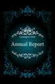 Annual Report, Geologist Chief 