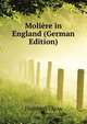 Moliere in England (German Edition), Humbert Claas 