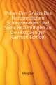 Ueber Den Gneiss Des Nordoestlichen Schwarzwaldes Und Seine Beziehungen Zu Den Erzgaengen (German Edition), Killing Karl 