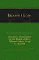 Discourse Occasioned by the Death of Rev. Zalmon Tobey, Sept. 17Th, 1858, Jackson Henry 