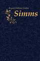 Simms, Bryant William Cullen 