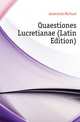 Quaestiones Lucretianae (Latin Edition), Jezienicki Michael 