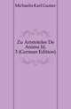 Zu Aristoteles De Anima Iii, 3 (German Edition), Michaelis Karl Gustav 