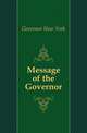 Message of the Governor, Governor New York 