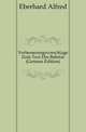 Verbesserungsvorschlaege Zum Text Des Babrios (German Edition), Eberhard Alfred 
