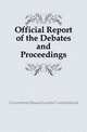 Official Report of the Debates and Proceedings, Convention Massachusetts Constitutional 