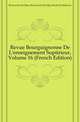 Revue Bourguignonne De L'enseignement Superieur, Volume 16 (French Edition), #Universite De Dijon 