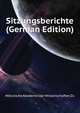Sitzungsberichte (German Edition), #Deutsche Akademie Der Wissenschaften Zu 