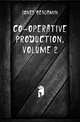 Co-Operative Production, Volume 2, Jones Benjamin 