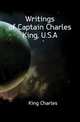 Writings of Captain Charles King, U.S.A, King, Charles 