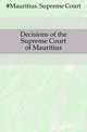 Decisions of the Supreme Court of Mauritius, #Mauritius. Supreme Court 