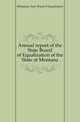 Annual report of the State Board of Equalization of the State of Montana, #Montana. State Board of Equalization 