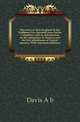Discovery of New-England by the Northmen five hundred years before Columbus, with an introduction on the antiquities of America and the first inhabitants of Central America. With important additions, Davis A b 