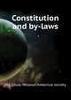 Constitution and by-laws .., #St. Louis. Missouri historical society 