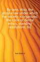 By-laws. Also, the statute law under which the society is organized, the code of dental ethics, standing resolutions, &c, York State of 