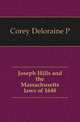 Joseph Hills and the Massachusetts laws of 1648, Corey Deloraine P 