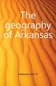 The geography of Arkansas, Hinemon John H 