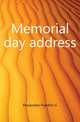 Memorial day address, Fessenden Franklin G 