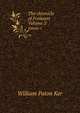 The chronicle of Froissart. Volume 2, William Paton Ker 