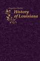 History of Louisiana, Gayarr?, Charles 