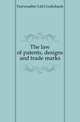 The law of patents, designs and trade marks, Fairweather Ltd Cruikshank 
