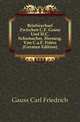 Briefwechsel Zwischen C.F. Gauss Und H.C. Schumacher, Herausg. Von C.a.F. Peters (German Edition), Gauss Carl Friedrich 
