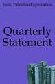 Quarterly Statement, Fund Palestine Exploration 