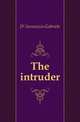 The intruder, D'Annunzio Gabriele 