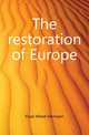 The restoration of Europe, Fried Alfred Hermann 