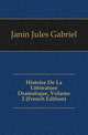 Histoire De La Litterature Dramatique, Volume 2 (French Edition), Janin Jules Gabriel 