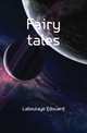 Fairy tales, Laboulaye Edouard 