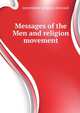 Messages of the Men and religion movement .., movement religion forward 
