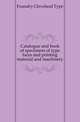 Catalogue and book of specimens of type faces and printing material and machinery, Foundry Cleveland Type 