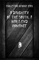 A daughter of the South, a war's end romance, Eggleston George Cary 